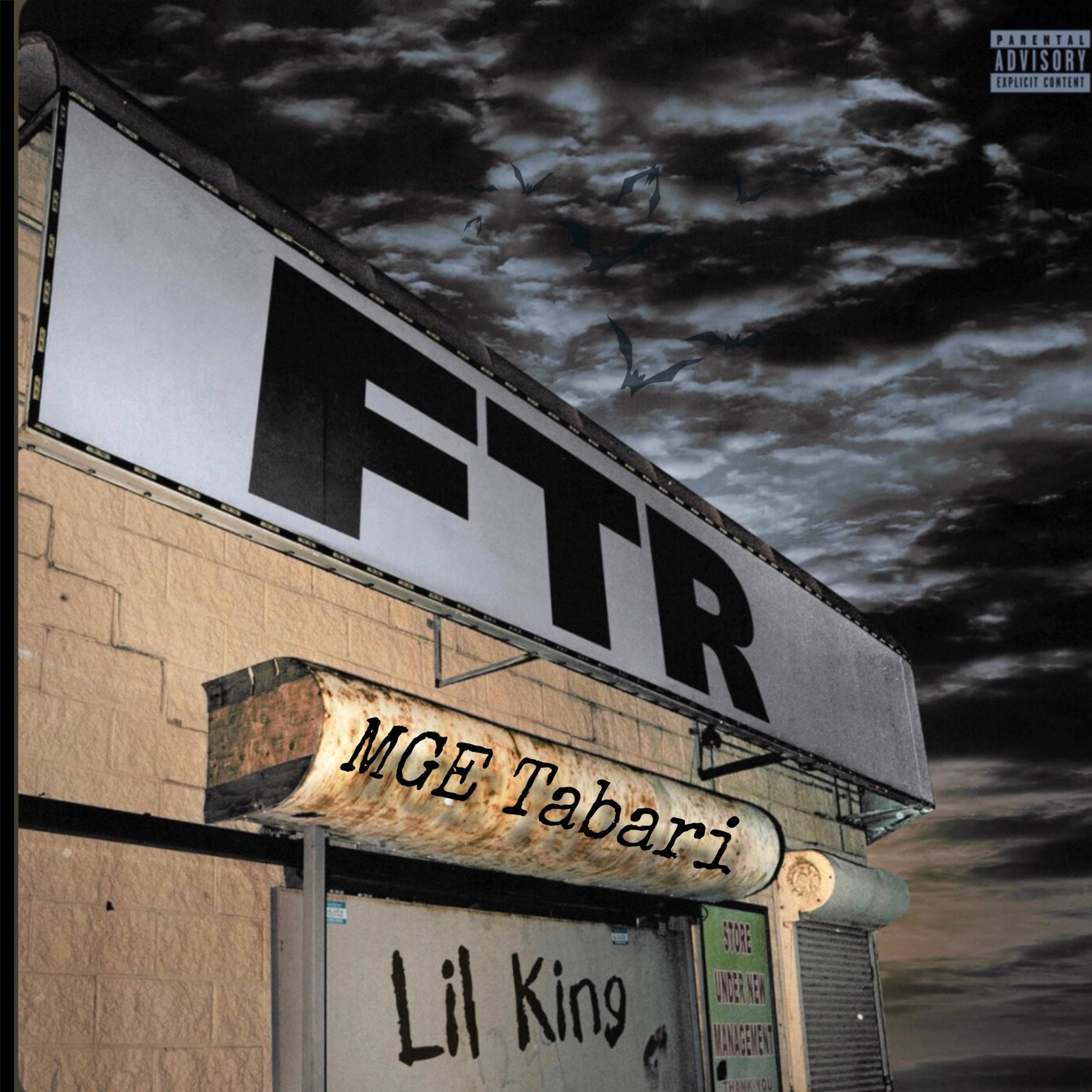 FTR (feat. Lil King)