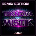 Mistik (Remix Edition)