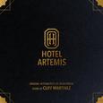 Hotel Artemis (Original Motion Picture Soundtrack)