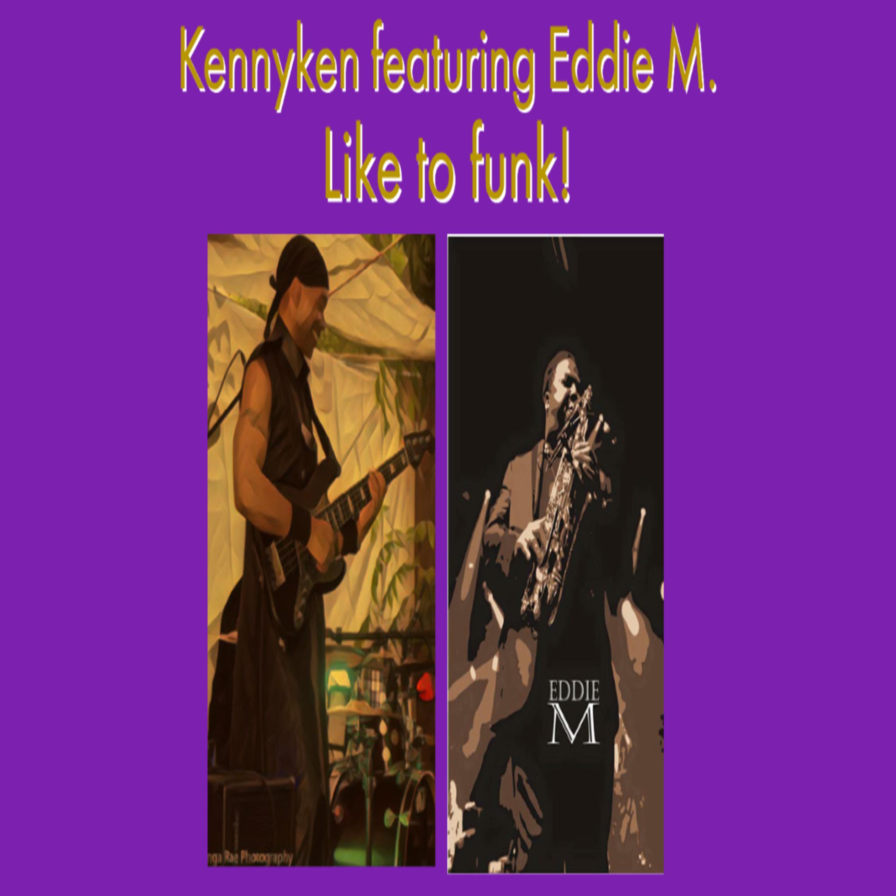 Like to funk (feat. Eddie M)