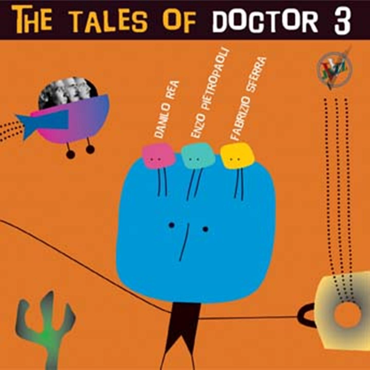 Doctor 3 - Medley Deep in a dream, softly: Tale four ;Softly As In a Morning Sunrise;tale five