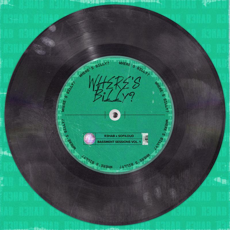 R3HAB,Sofiloud - Where's Billy(舒克&胖达圆圆)