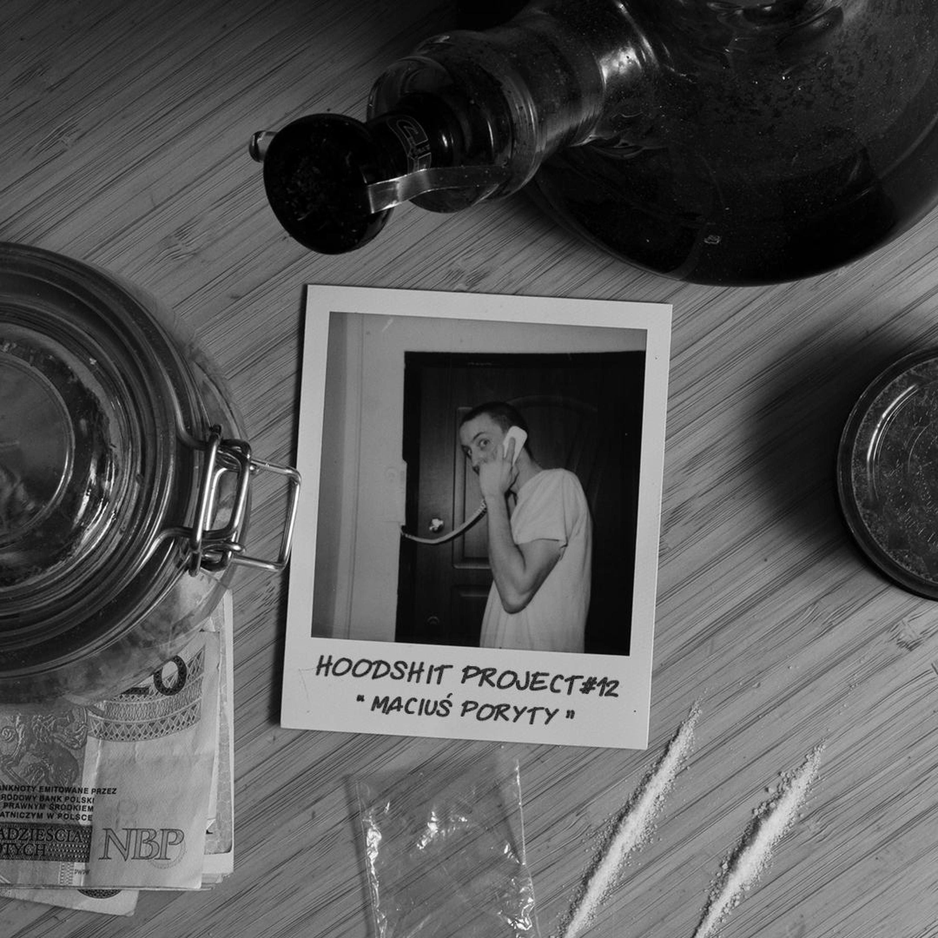 Maciuś poryty x HOODSHIT PROJECT (feat. aJGOR, ZETNY, Sqt, Przemo & Koło Beats)
