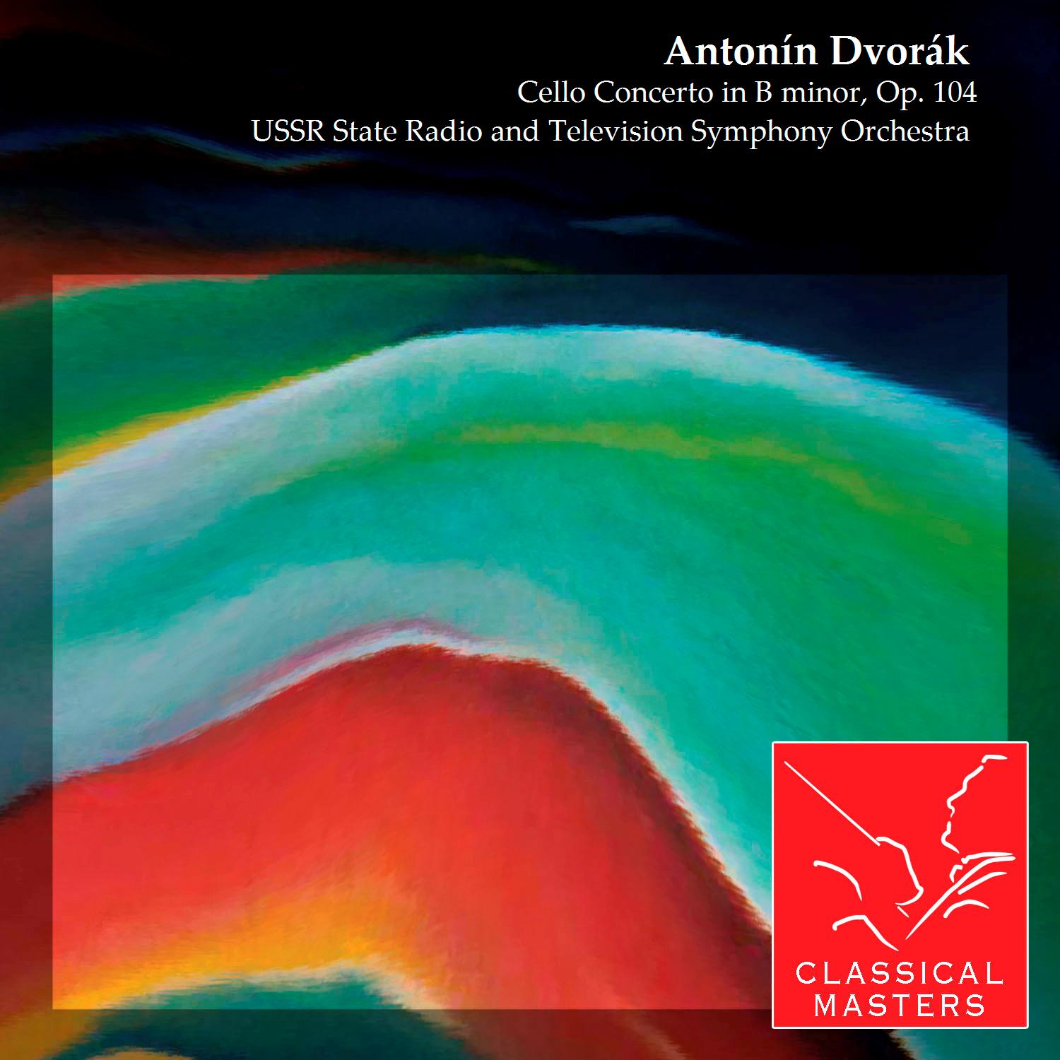 Cello Concerto in B minor, Op. 104
