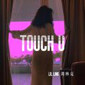 Touch U