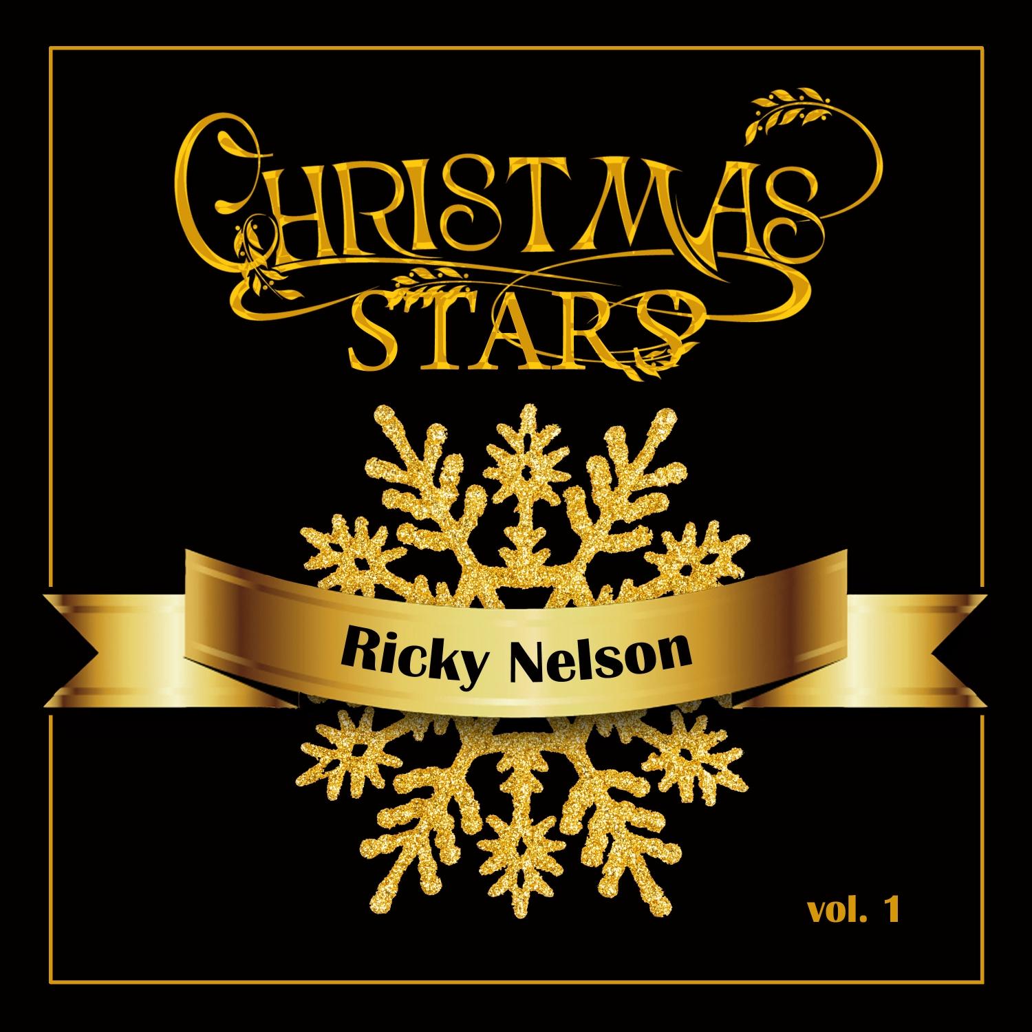 Christmas Stars: Ricky Nelson, Vol. 1