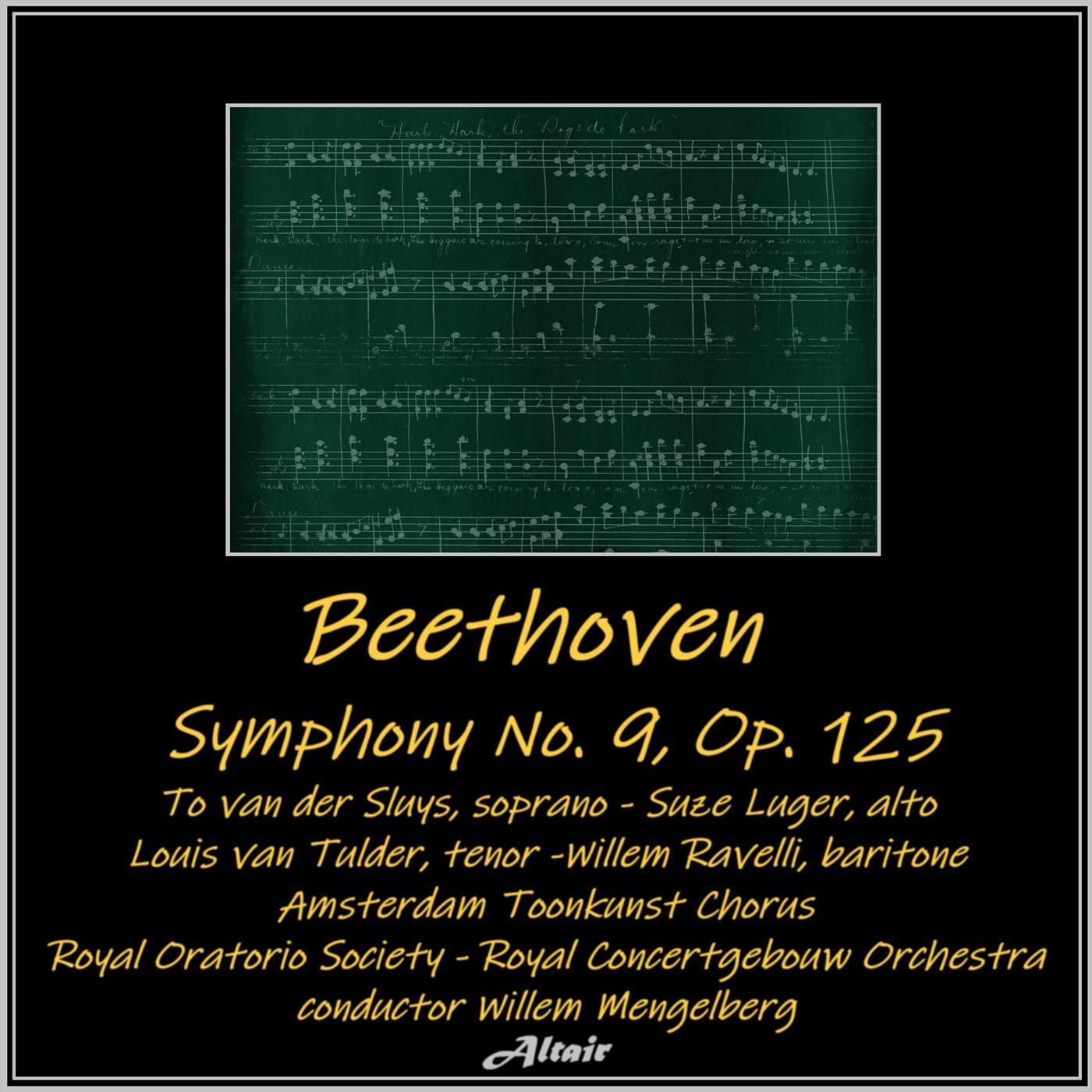 Beethoven: Symphony NO. 9, OP. 125