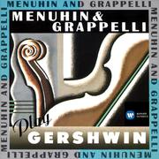 Menuhin & Grappelli Play Gershwin