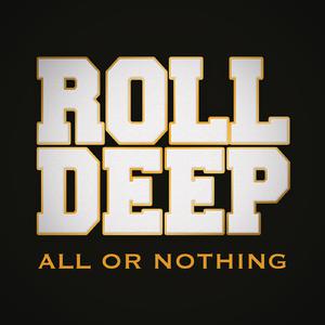 Roll Deep、Camille - All Or Nothing （升8半音）