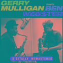 Gerry Mulligan Meets Ben Webster专辑