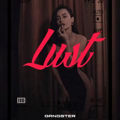 Lust （Slow Edit）