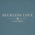 Reckless Love