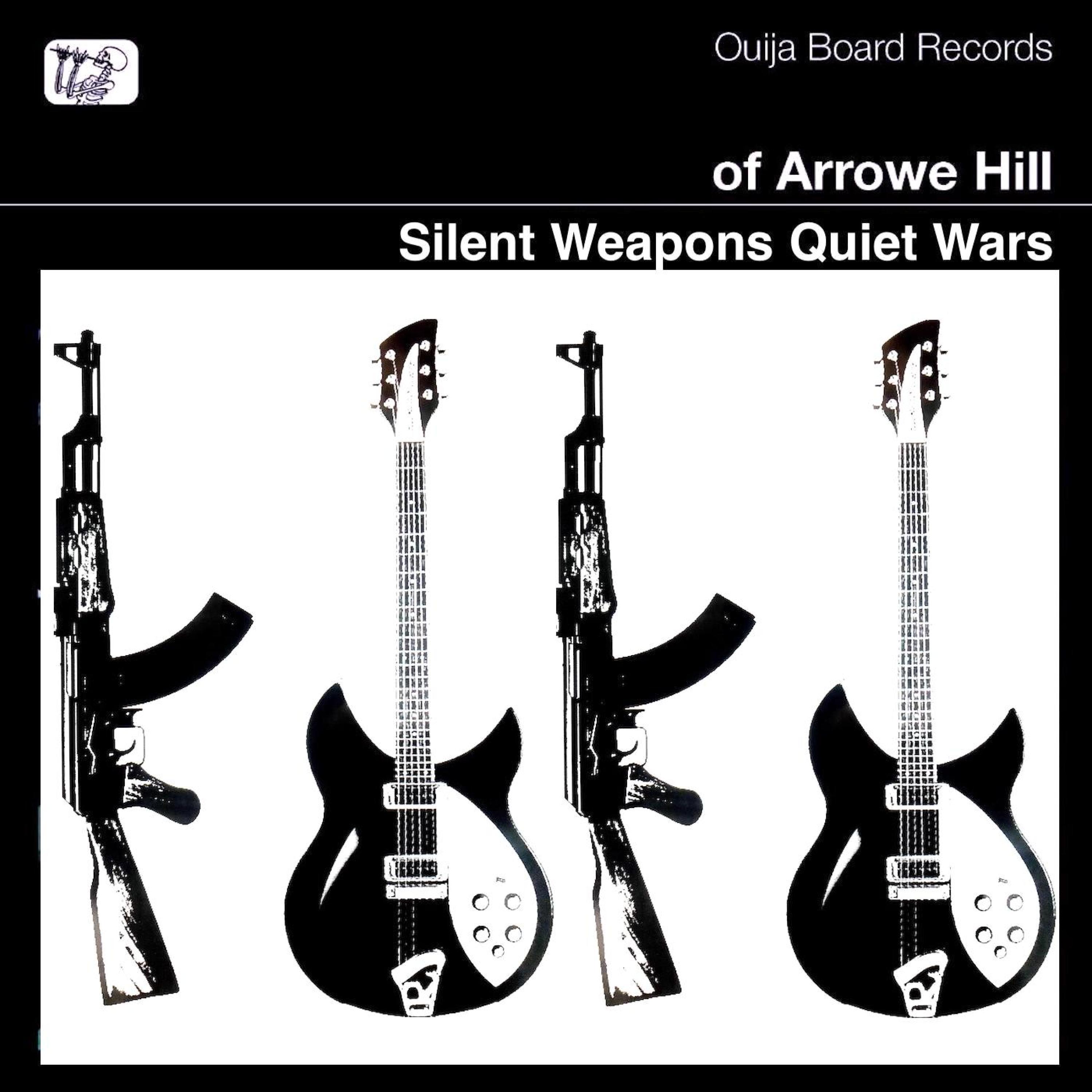 Silent Weapons Quiet Wars