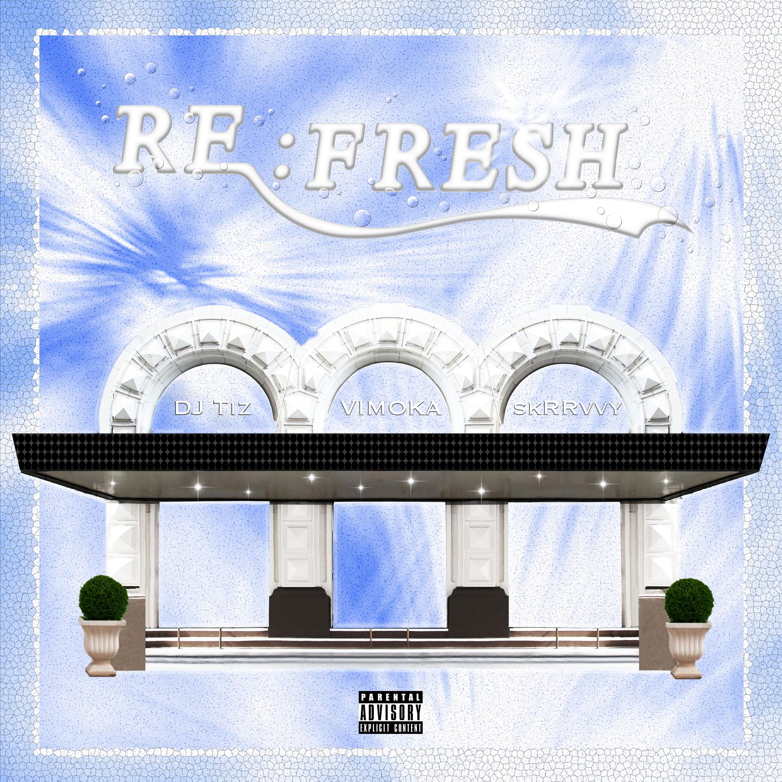 RE:FRESH专辑