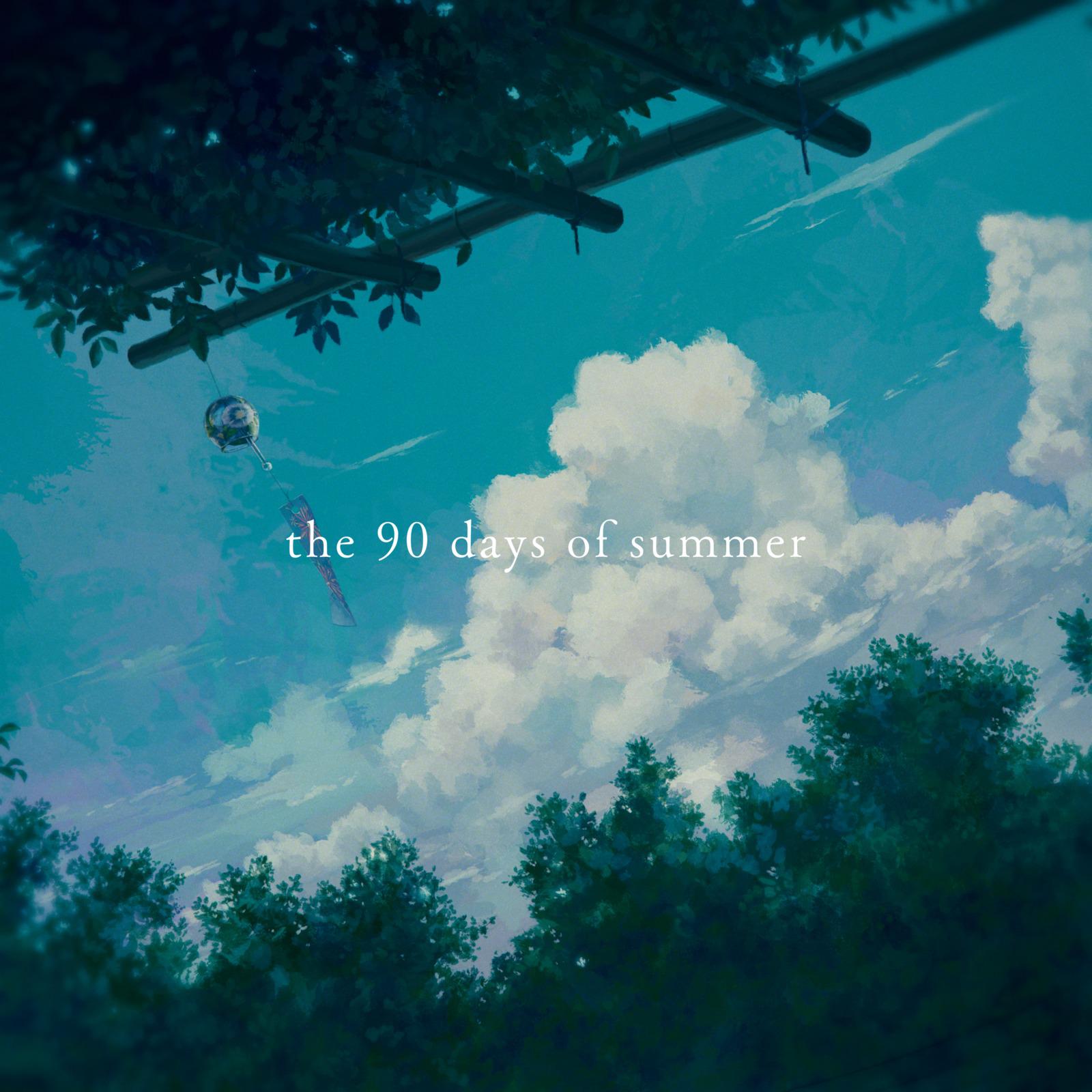 the 90 days of summer专辑