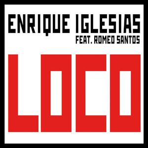 Enrique Iglesias、Romeo Santos - Loco