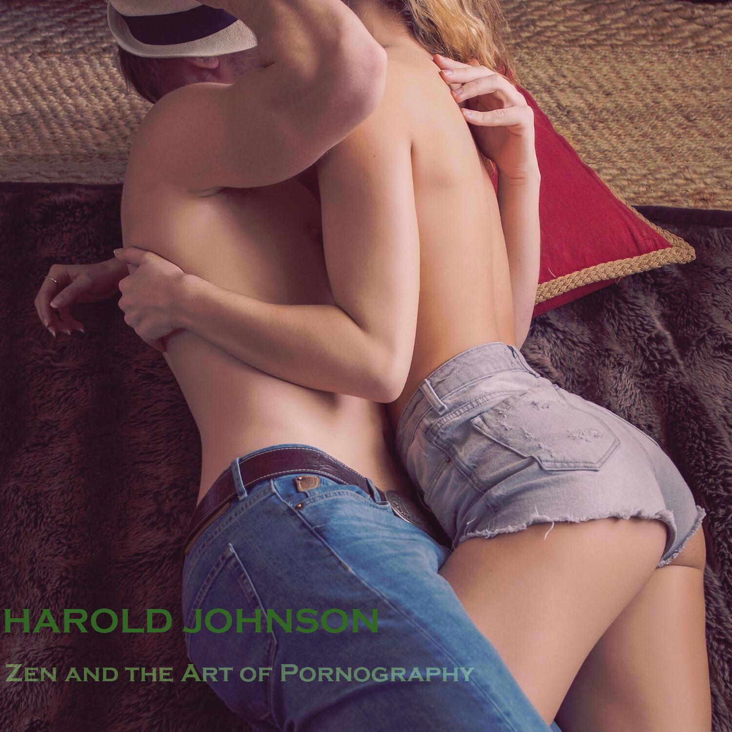 Zen and the Art of Pornography