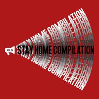 Stay Home, Vol. 025