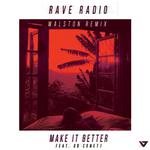 Make It Better (Walston Remix)专辑