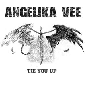 Angelika Vee - Tie You Up (Instrumental) 无和声伴奏 （升6半音）