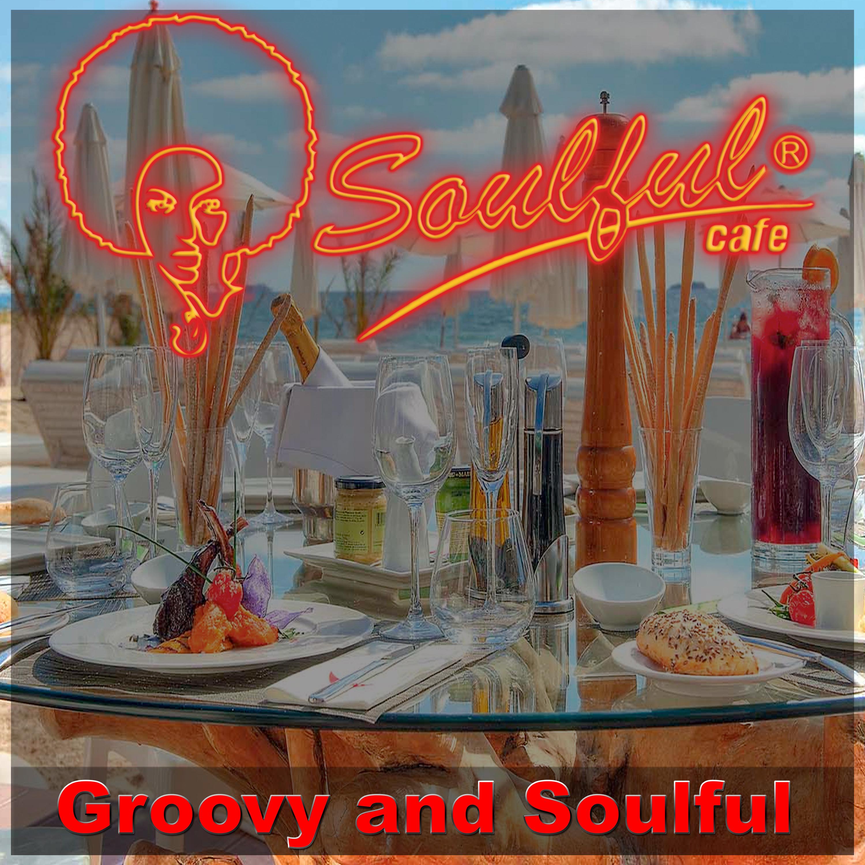 Groovy and Soulful