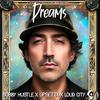 Bobby Hustle - Dreams