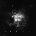 PRAY 失语症 (Acoustic Live)