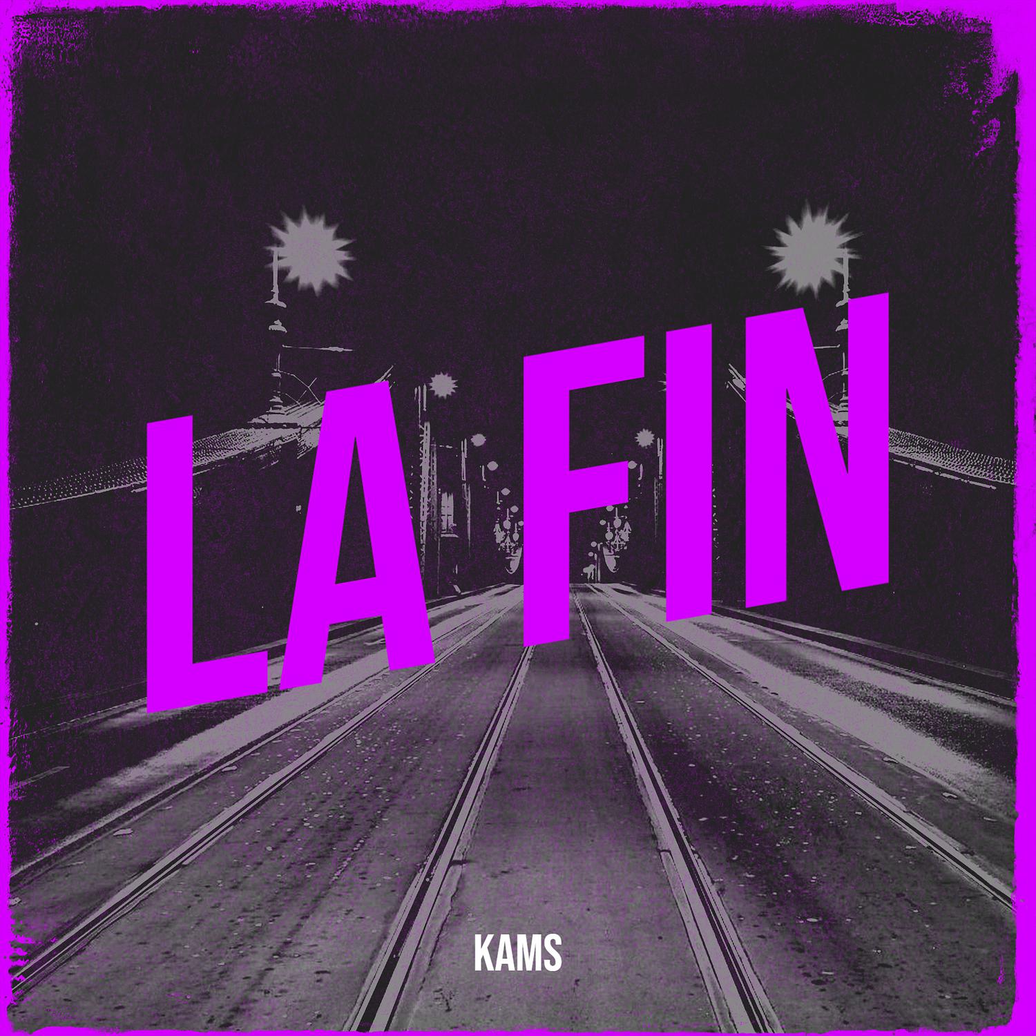 Kams - La fin