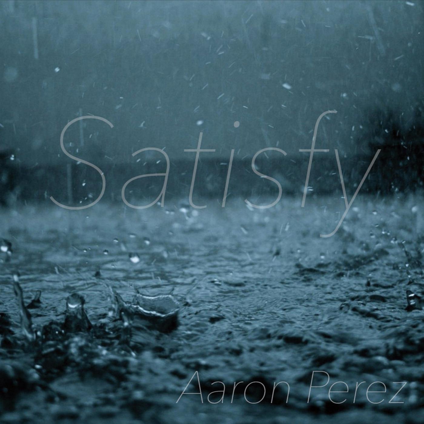 Satisfy