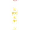 ALL NIGHT ALL DAY (PROD BY. ATYANG) - ATYANG/WHYJEEZY