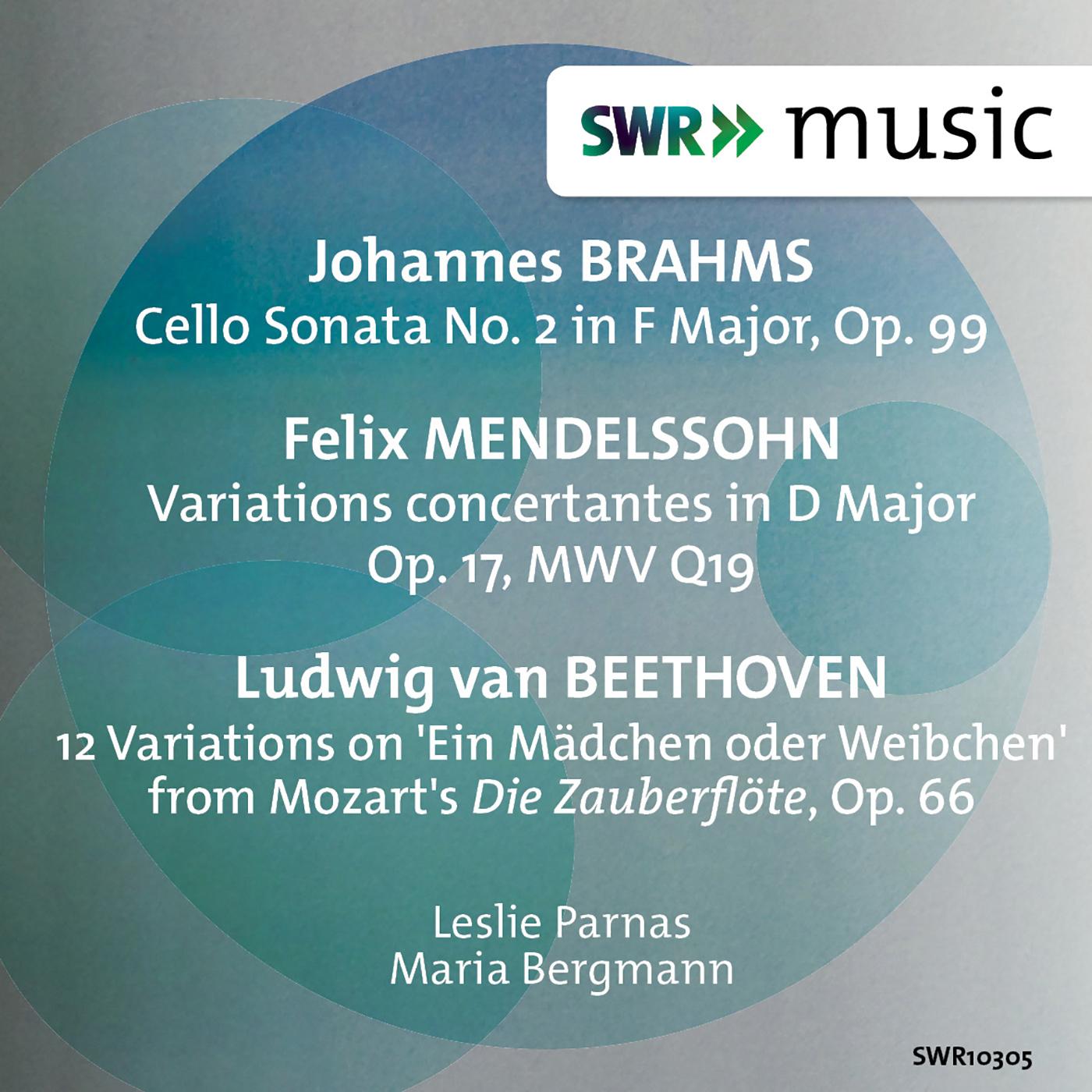 BRAHMS, J.: Cello Sonata No. 1 / MENDELSSOHN, Felix: Variations Concertantes / BEETHOVEN, L. van: 12 Variations, Op. 66 (Parnas, M. Bergmann)