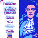 Giordano: Andrea Chenier / Pavarotti, Caballé, Nucci, Chailly专辑