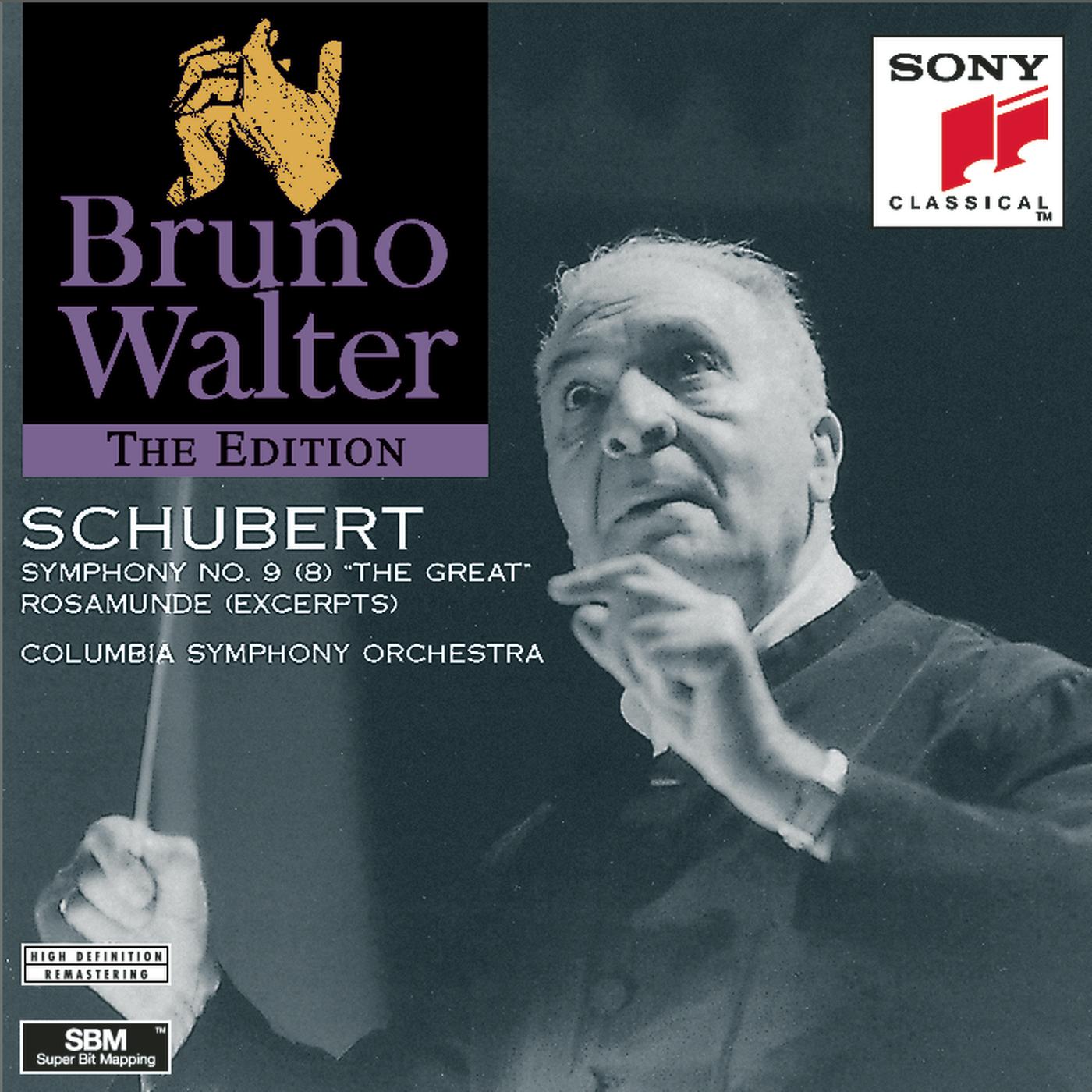 Schubert: Symphony No.9 "The Great"; Incidental Music to "Rosamunde"; more