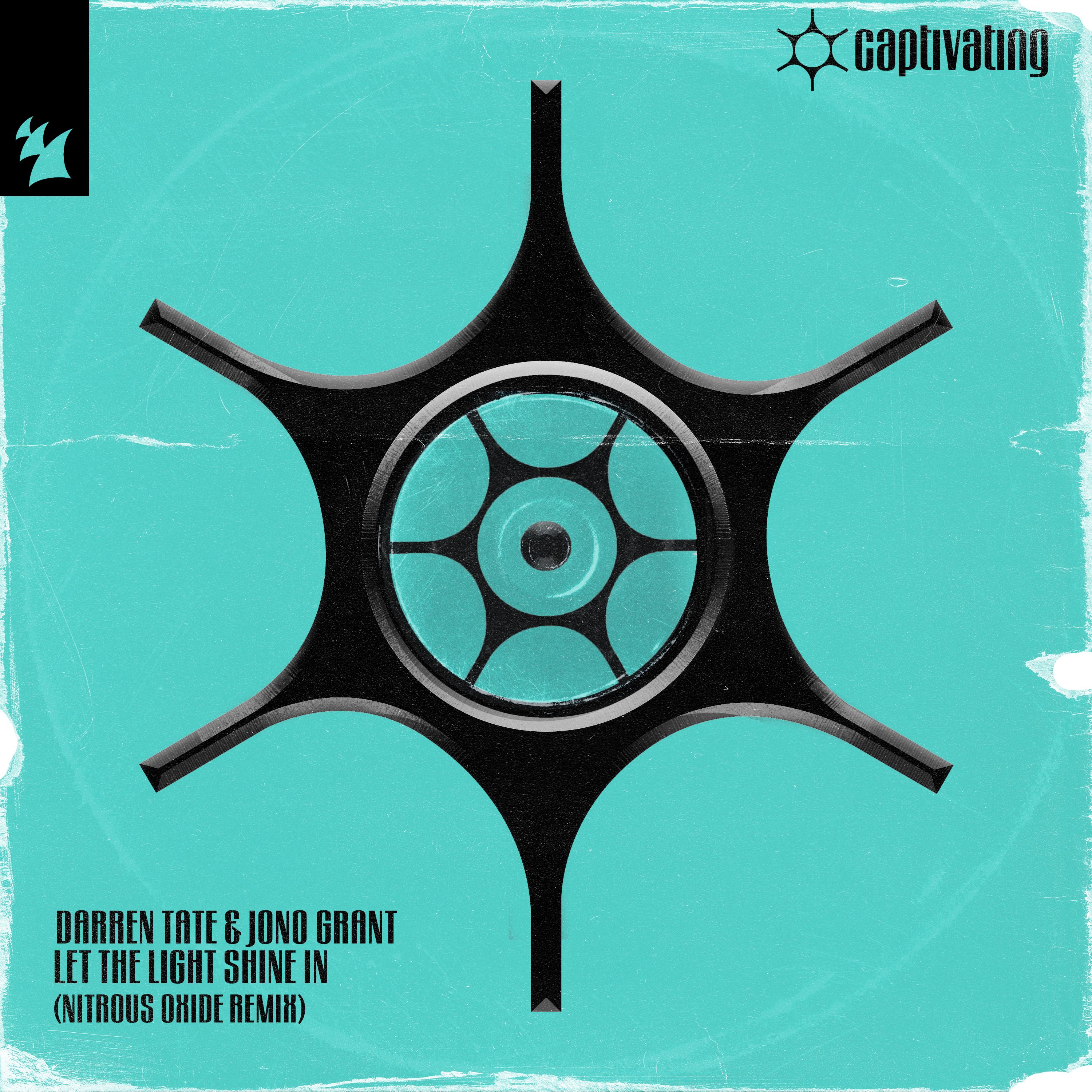 Let The Light Shine In (Nitrous Oxide Remix)