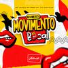 DJ Scatolim - Movimento Bocal