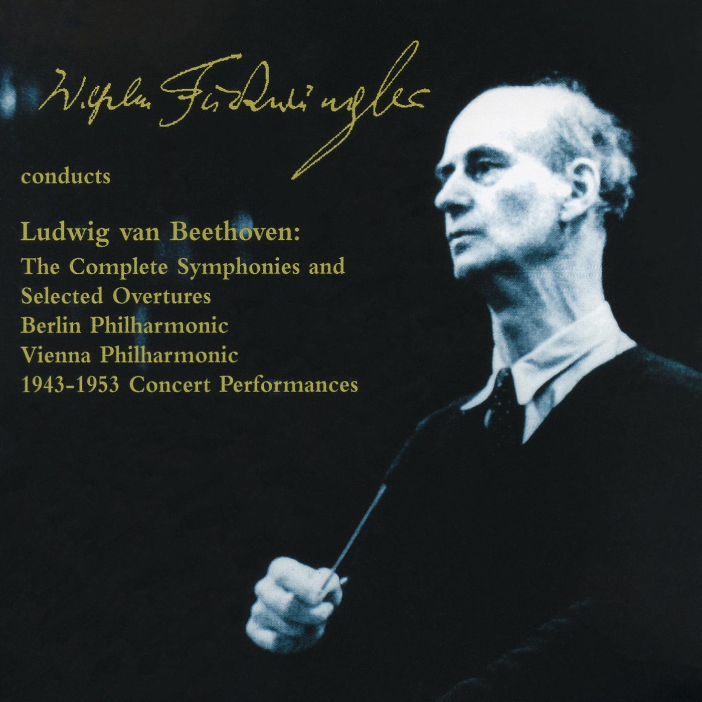 BEETHOVEN, L. van: Symphonies Nos. 1-9 / Overtures (Furtwangler) (Concert Performances, 1943-1953)专辑