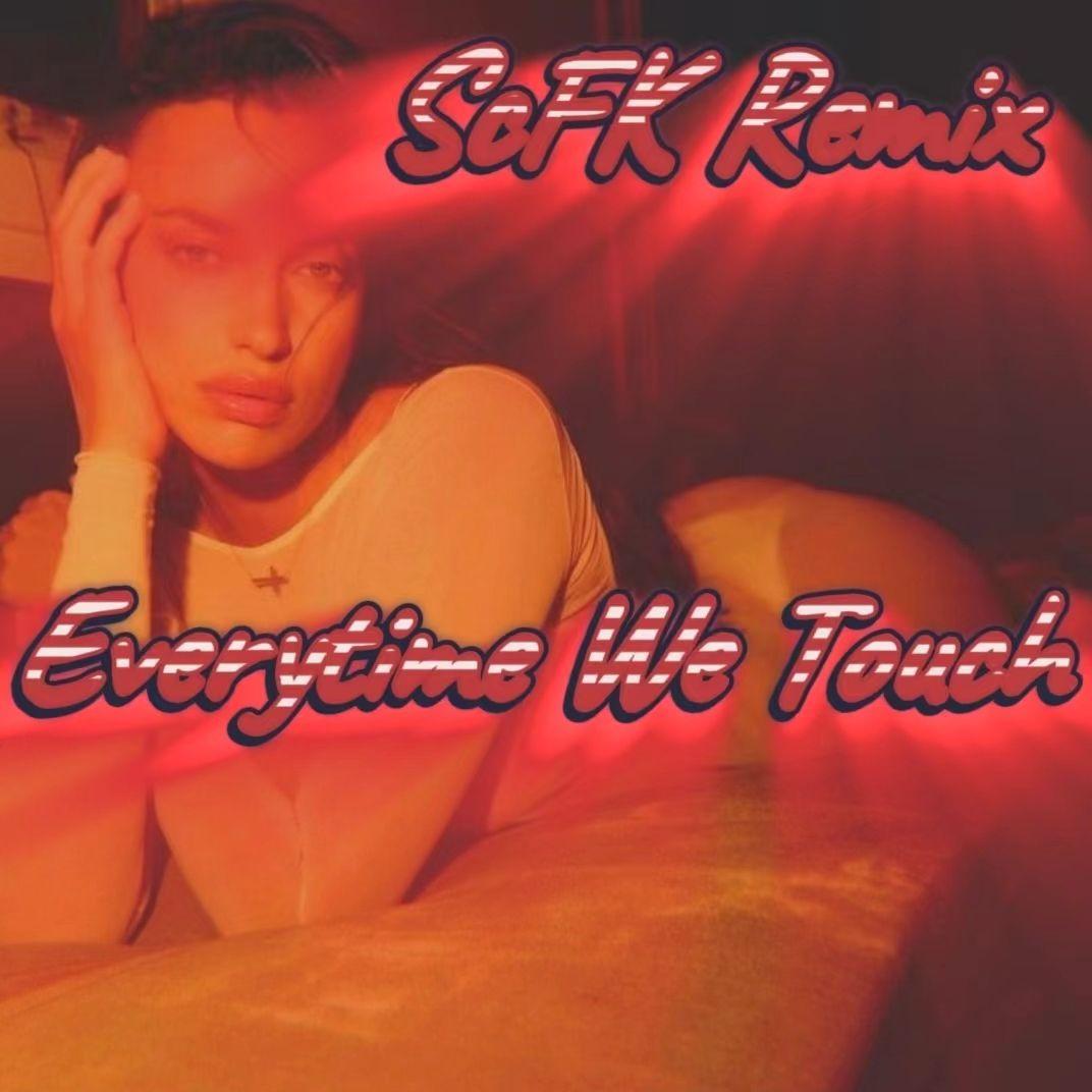 Everytime We Touch