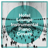 Hotel Lounge - Charlie Brown (Piano Version) [Made Famous by Coldplay]