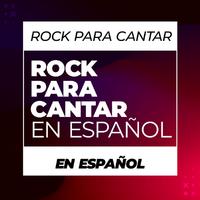 Rock para cantar en español