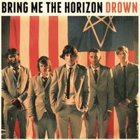 Drown - Bring Me the Horizon (HT Instrumental) 无和声伴奏