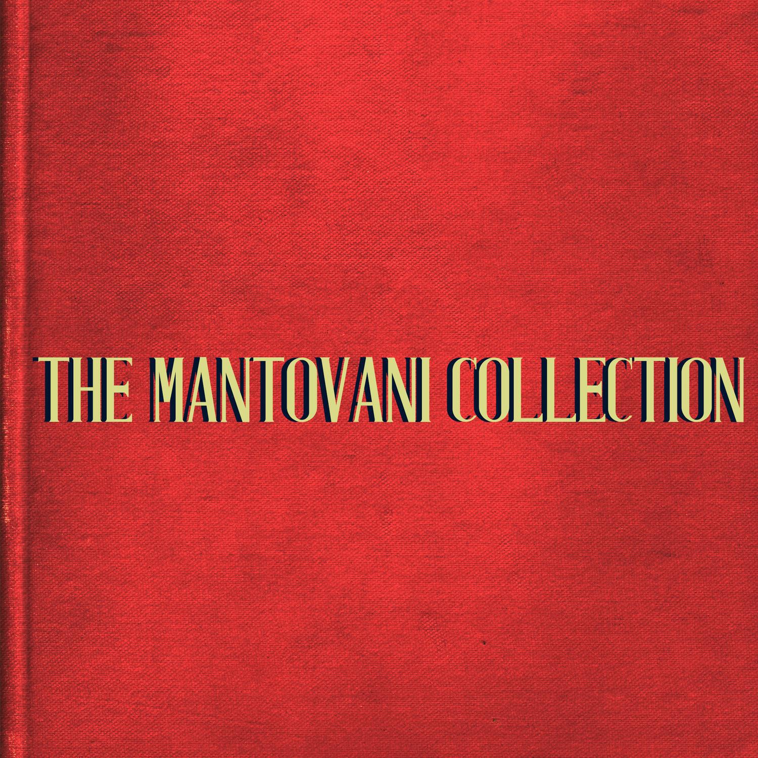 The Mantovani Collection专辑