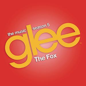 The Fox (What Does the Fox Say) - Glee Cast (TV版 Karaoke) 原版伴奏 （降6半音）