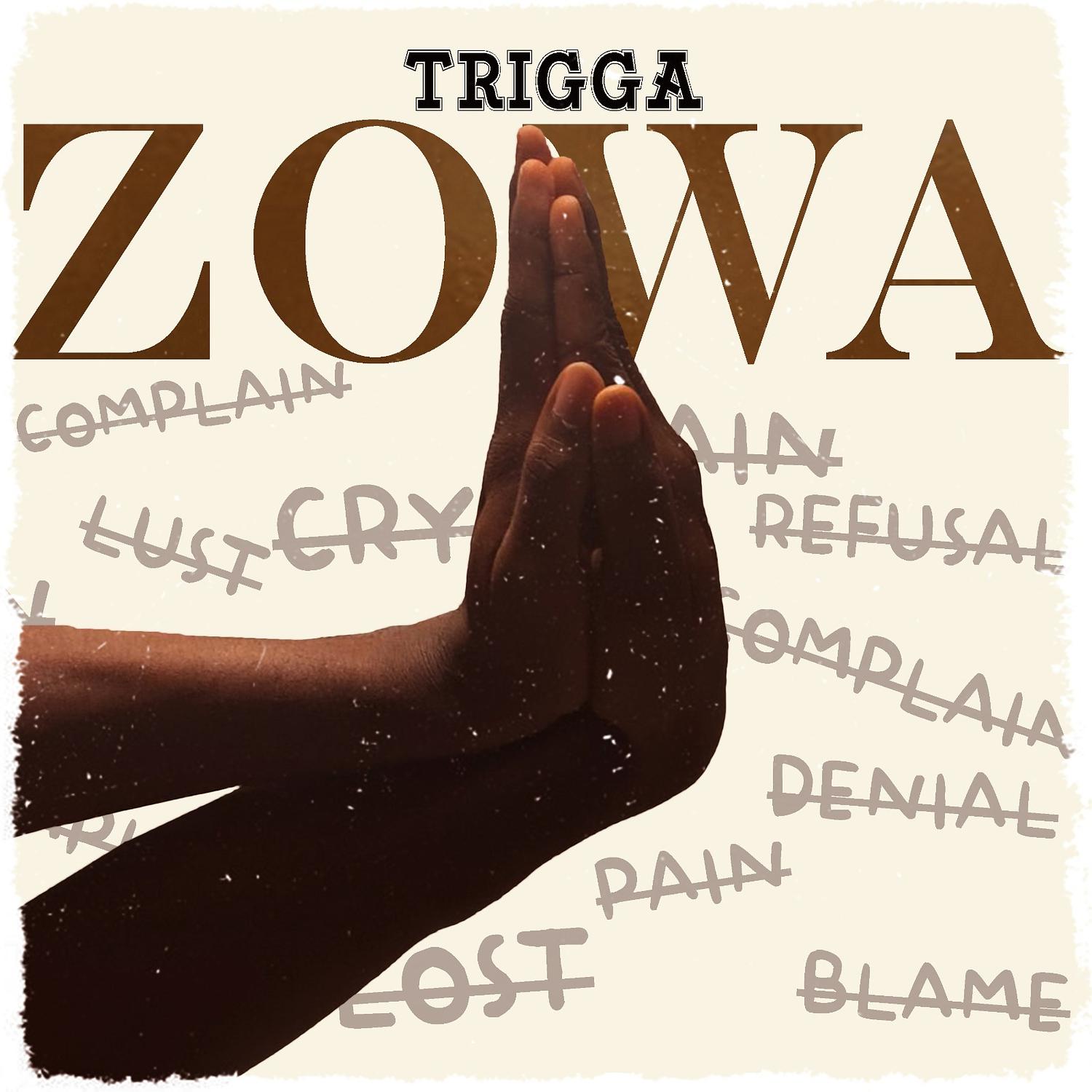 Trigga - Zowa