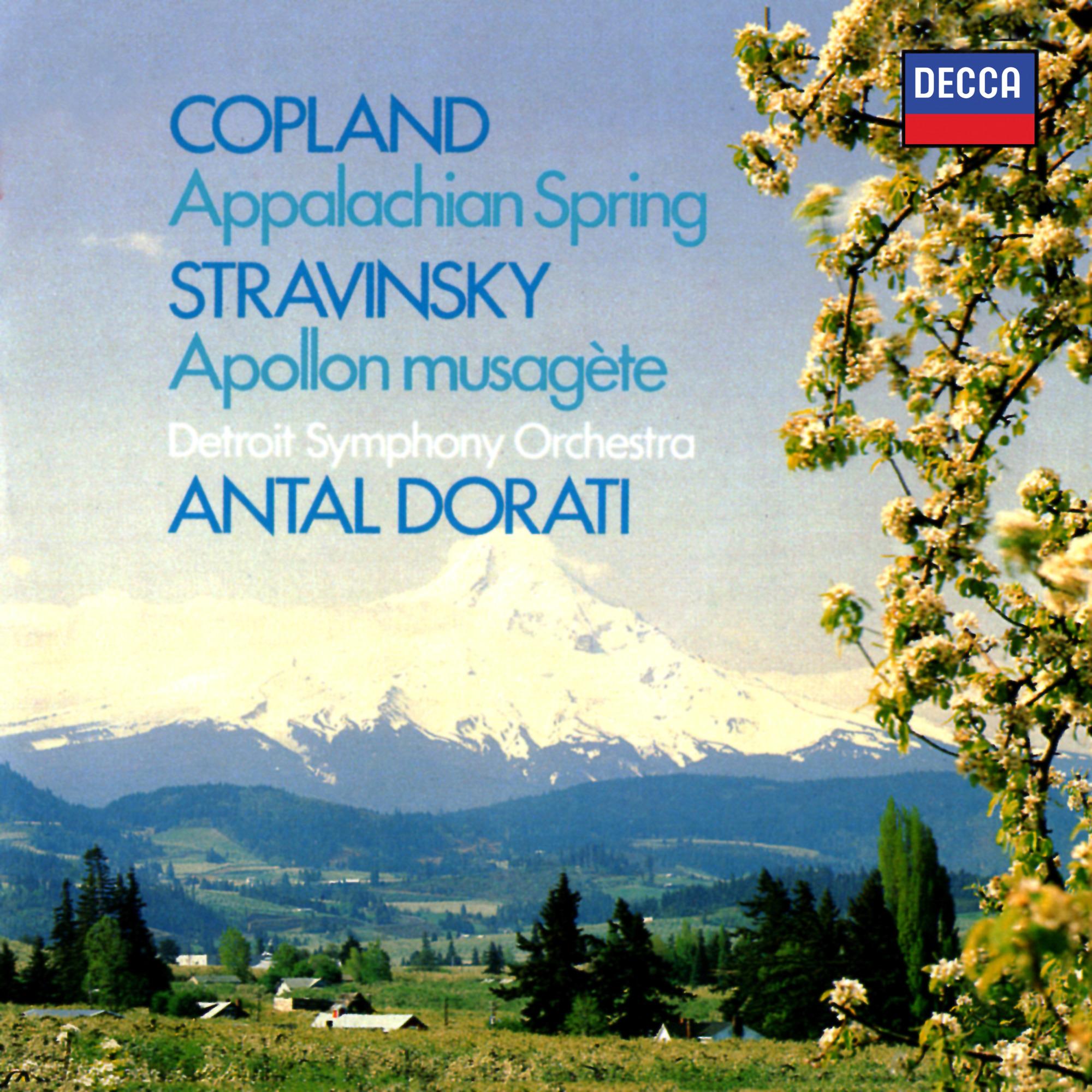Copland: Appalachian Spring - Stravinsky: Apollon musagète