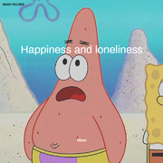 Happiness and loneliness