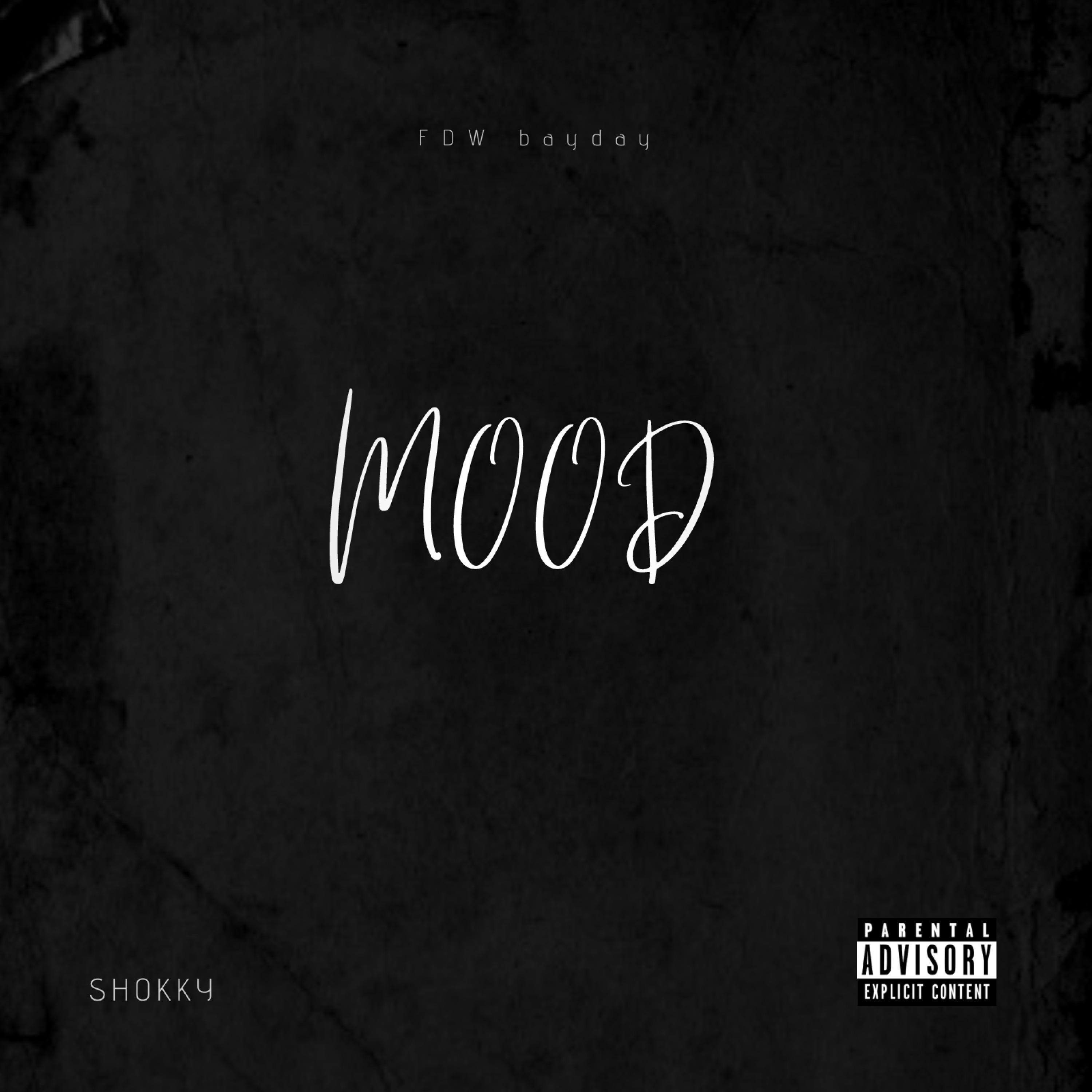 MOOD-FDW bayday (feat. SHOKKY)