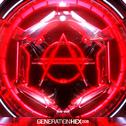 Generation HEX 009 EP专辑