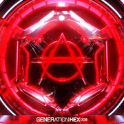 Generation HEX 009 EP