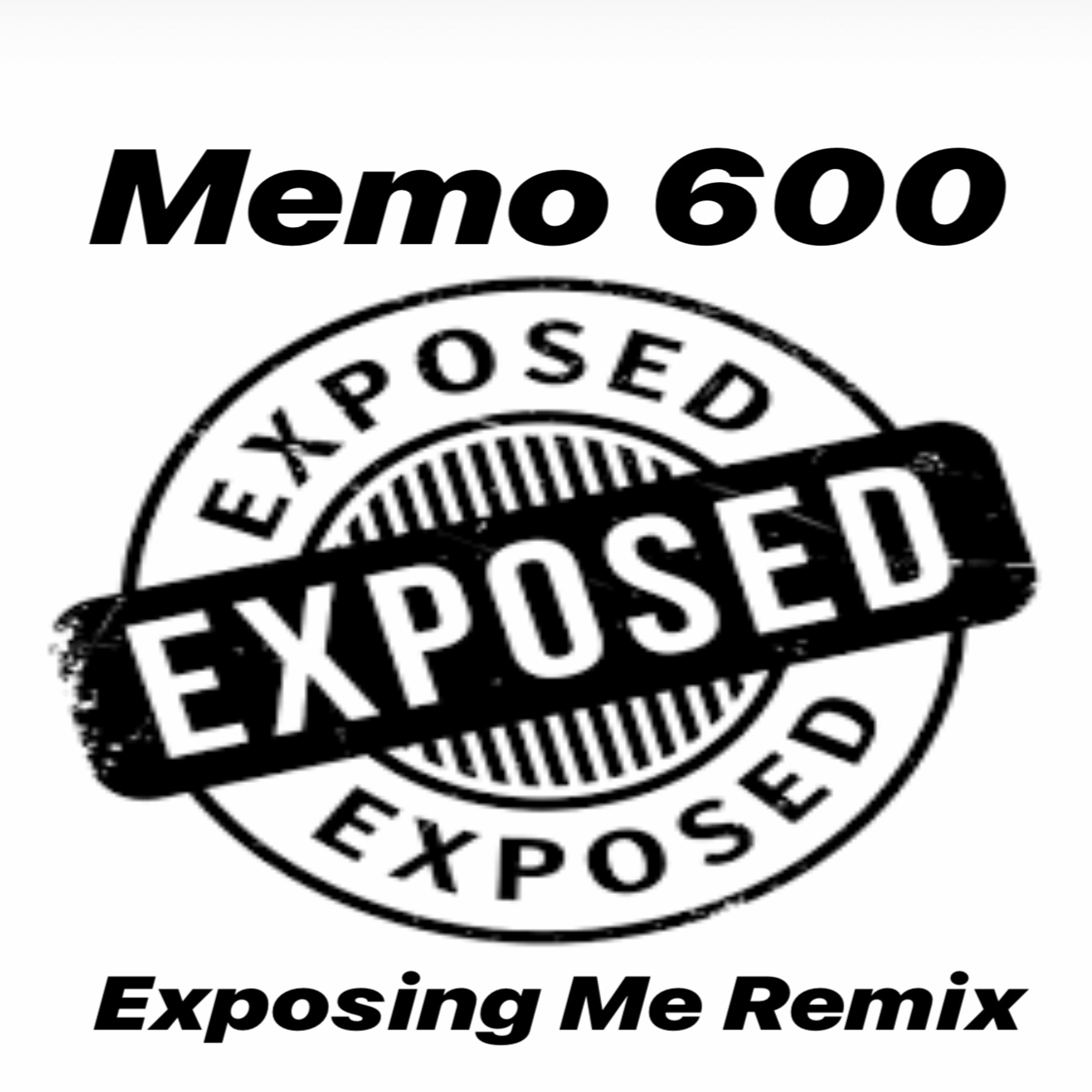 Exposing Me (Remix)
