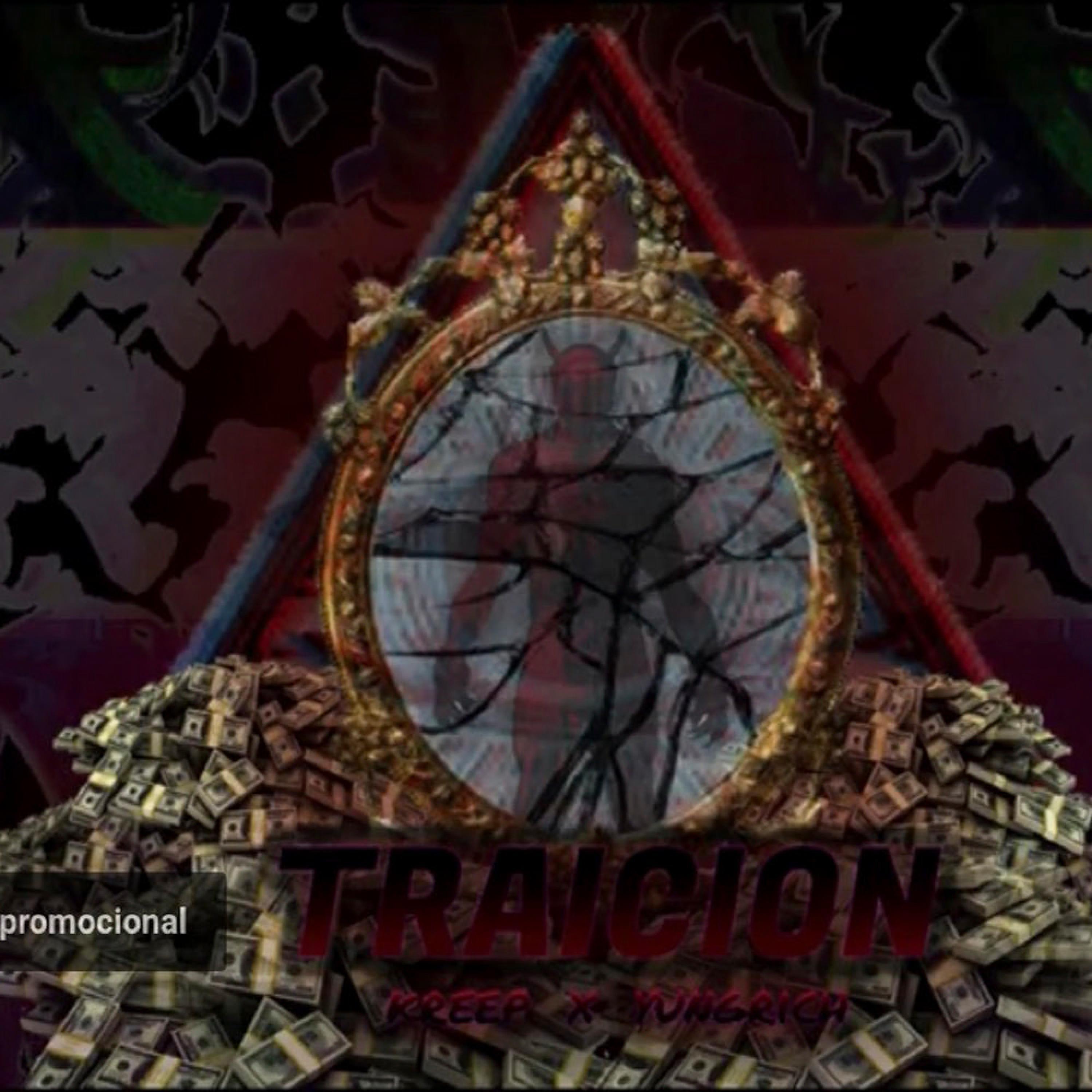 Traicion | Kreep